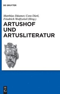 bokomslag Artushof und Artusliteratur