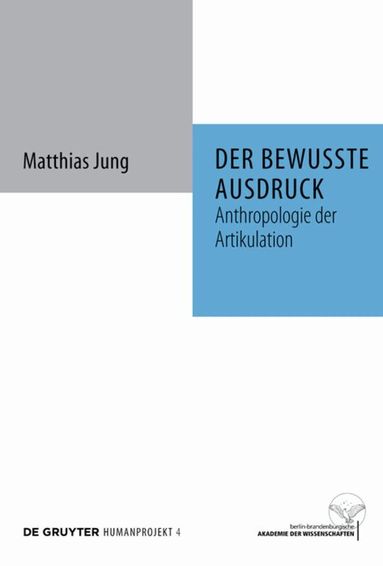 Matthias Jung - bewusste Ausdruck, Inbunden