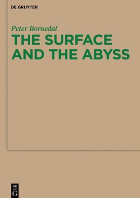 Peter Bornedal - Surface and the Abyss, Inbunden