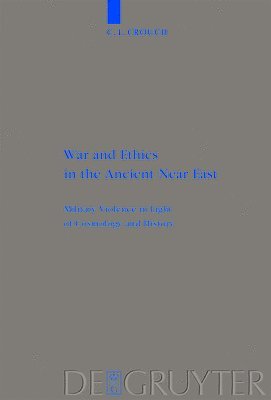 bokomslag War and Ethics in the Ancient Near East