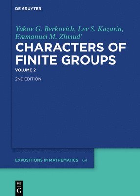 Yakov G. Berkovich; Lev S. Kazarin; Emmanuel M. Zhmud': Characters of Finite Groups. Volume 2 1