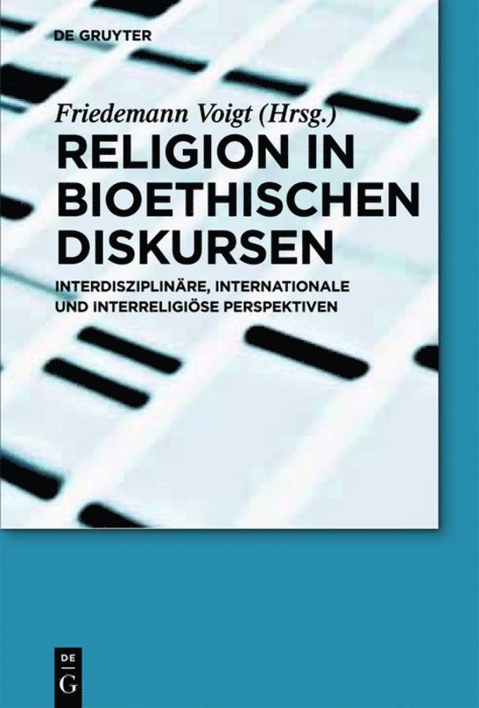 Friedemann Voigt - Religion in bioethischen Diskursen, Inbunden