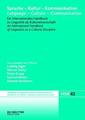 Ludwig Jäger - Sprache - Kultur - Kommunikation / Language - Culture - Communication, Inbunden