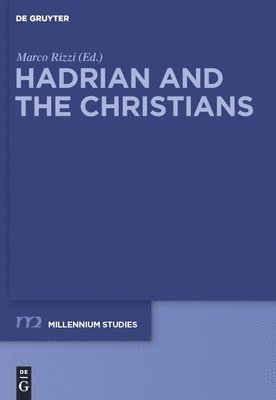 bokomslag Hadrian and the Christians