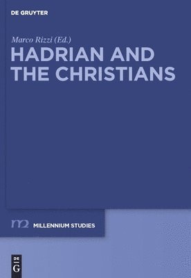 Hadrian and the Christians 1