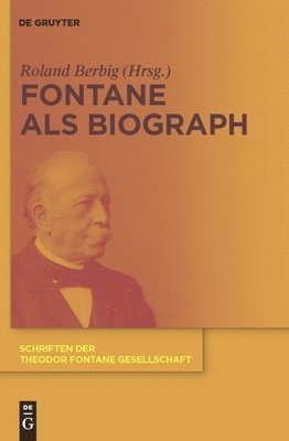 bokomslag Fontane als Biograph