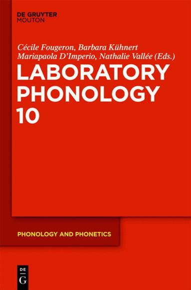 Cécile Fougeron, Barbara Kuehnert, Mariapaola Imperio, Nathalie Vallee - Laboratory Phonology 10, Inbunden
