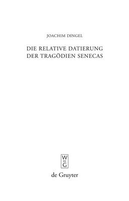 relative Datierung der Tragödien Senecas