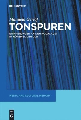 Manuela Gerlof - Tonspuren, Inbunden