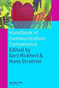 bokomslag Handbook of Communication Competence