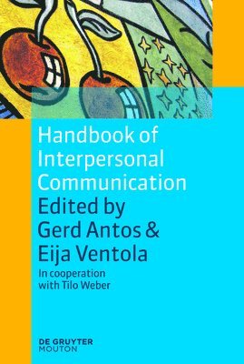 Handbook of Interpersonal Communication 1