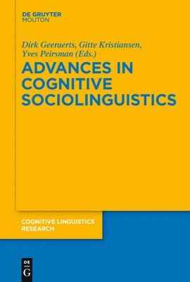 Advances in Cognitive Sociolinguistics 1