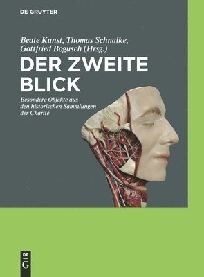 Beate Kunst, Thomas Schnalke, Gottfried Bogusch - zweite Blick, Inbunden