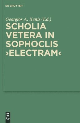 Scholia vetera in Sophoclis &quot;Electram&quot; 1