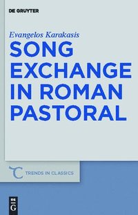 bokomslag Song Exchange in Roman Pastoral