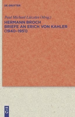 Briefe an Erich von Kahler (1940-1951) 1