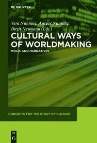 bokomslag Cultural Ways of Worldmaking