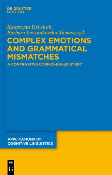 bokomslag Complex Emotions and Grammatical Mismatches