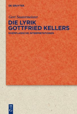 bokomslag Die Lyrik Gottfried Kellers