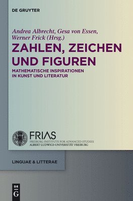 Andrea Albrecht, Gesa Von Essen, Werner Frick - Zahlen, Zeichen und Figuren, Inbunden