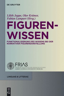 Lilith Jappe, Olav Krämer, Fabian Lampart - Figurenwissen, Inbunden