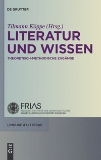 bokomslag Literatur und Wissen