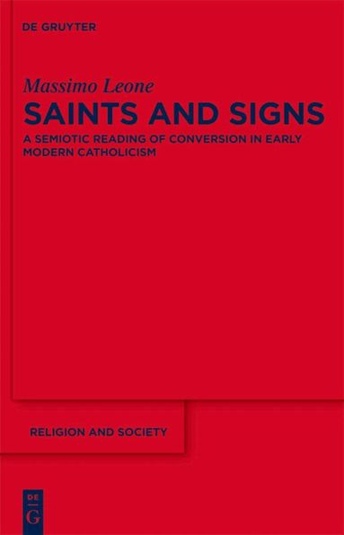 Massimo Leone - Saints and Signs, Inbunden
