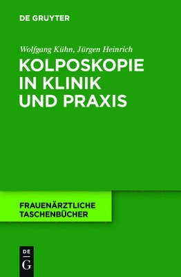 bokomslag Kolposkopie in Klinik Und PRAXIS
