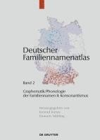 Antje Dammel, Kathrin Dräger, Rita Heuser, Mirjam Schmuck - Graphematik/Phonologie Der Familiennamen II, Inbunden