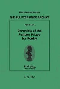 bokomslag Chronicle of the Pulitzer Prizes for Poetry