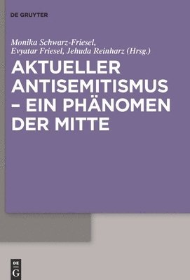 bokomslag Aktueller Antisemitismus - ein Phänomen der Mitte