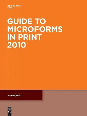 Guide to Microforms in Print: Supplement 1