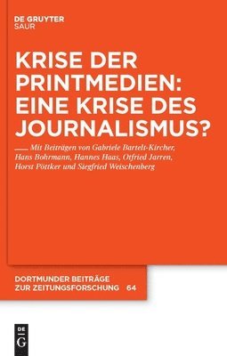 Gabriele Bartelt-Kircher, Hans Bohrmann - Krise der Printmedien, Inbunden