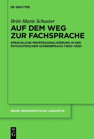 Britt-Marie Schuster - Auf dem Weg zur Fachsprache, Inbunden
