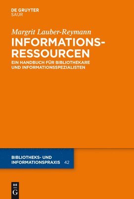Margrit Lauber-Reymann - Informationsressourcen, Inbunden