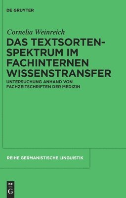 bokomslag Das Textsortenspektrum im fachinternen Wissenstransfer