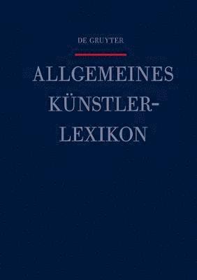 bokomslag Allgemeines K nstlerlexikon (Akl), Band 71, Hedquist - Hennicke