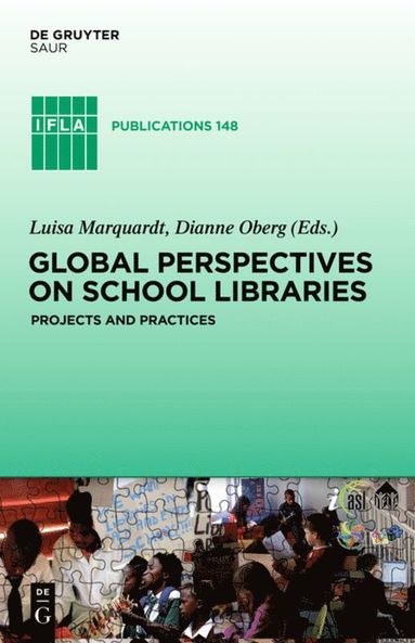 bokomslag Global Perspectives on School Libraries