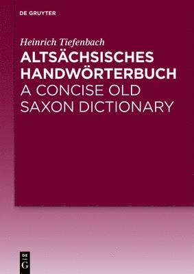 bokomslag Altschsisches Handwrterbuch / A Concise Old Saxon Dictionary