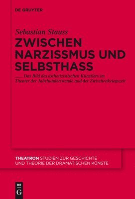 Sebastian Stauss - Zwischen Narzissmus und Selbsthass, Inbunden