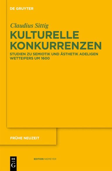 Claudius Sittig - Kulturelle Konkurrenzen, Inbunden