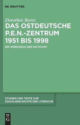 Das ostdeutsche P.E.N.-Zentrum 1951 bis 1998 1