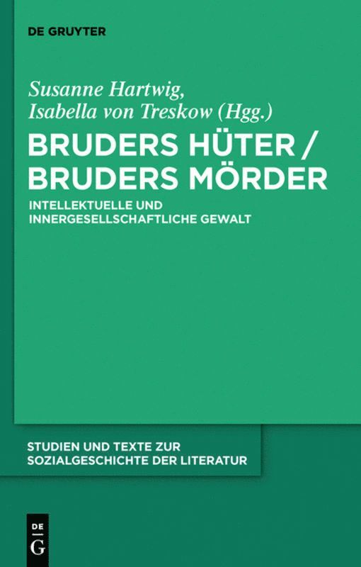 Bruders Hüter / Bruders Mörder