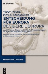 bokomslag Entscheidung fr Europa - Decidere l'Europa