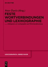 bokomslag Feste Wortverbindungen und Lexikographie