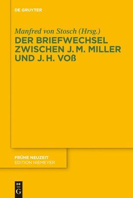 bokomslag Der Briefwechsel zwischen Johann Martin Miller und Johann Heinrich Vo