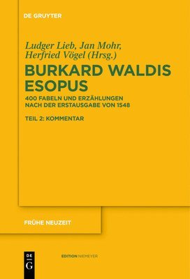Ludger Lieb, Jan Mohr, Herfried Vögel - Burkard Waldis: Esopus, Inbunden