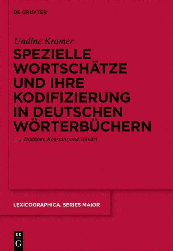 Spezielle Wortschtze und ihre Kodifizierung in deutschen Wrterbchern 1