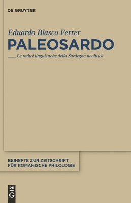 Eduardo Blasco Ferrer - Paleosardo, Inbunden