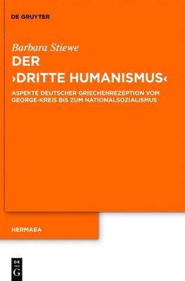 bokomslag Der &quot;Dritte Humanismus&quot;